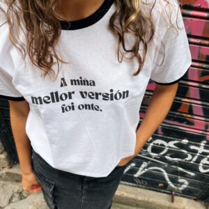 A MIÑA MELLOR VERSIÓN FOI ONTE